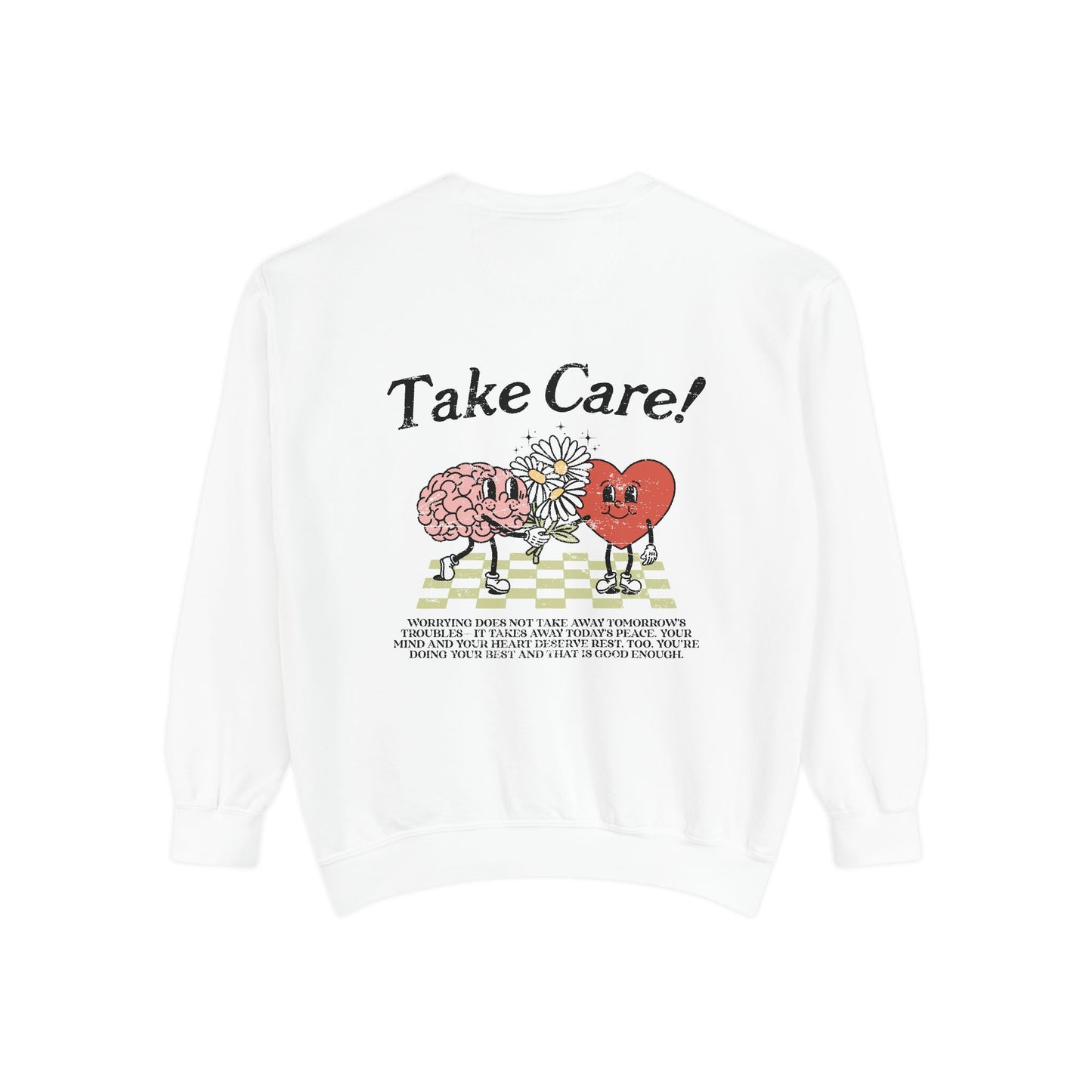 Take Care Mental Health Sweatshirt