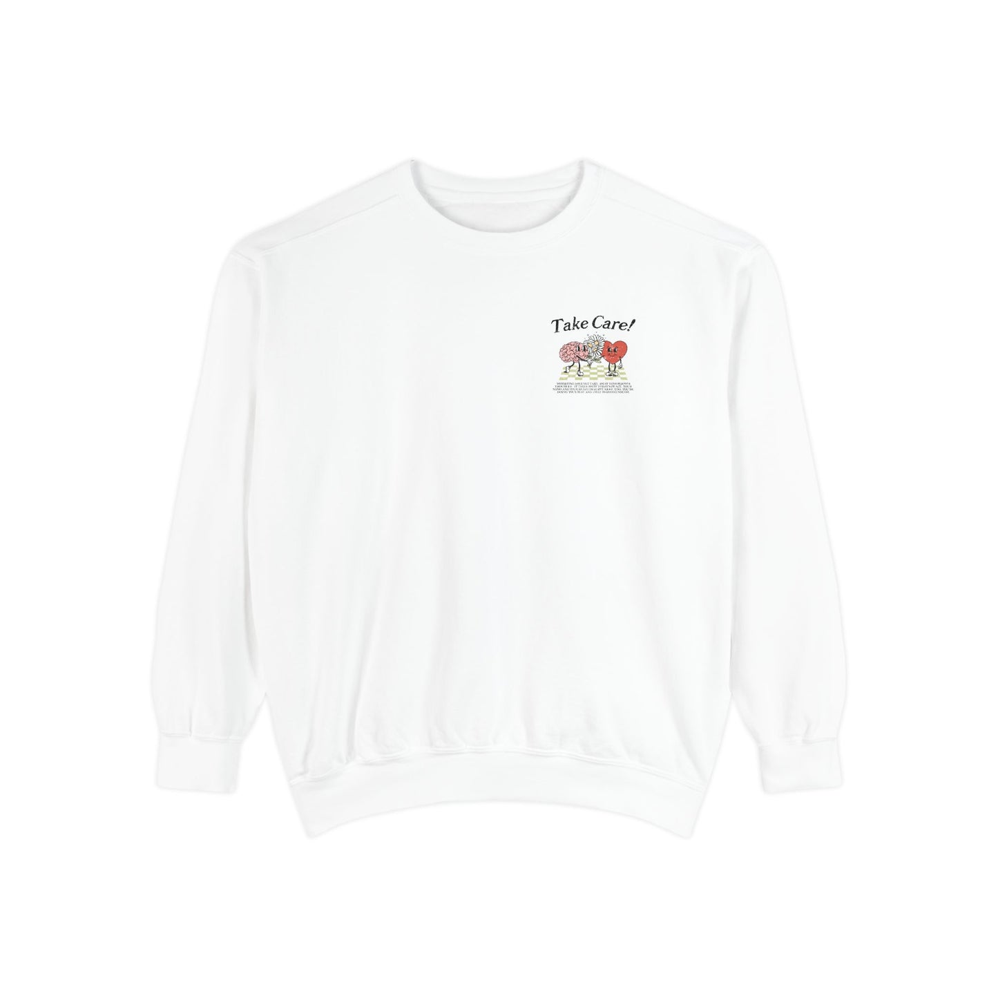 Take Care Mental Health Sweatshirt