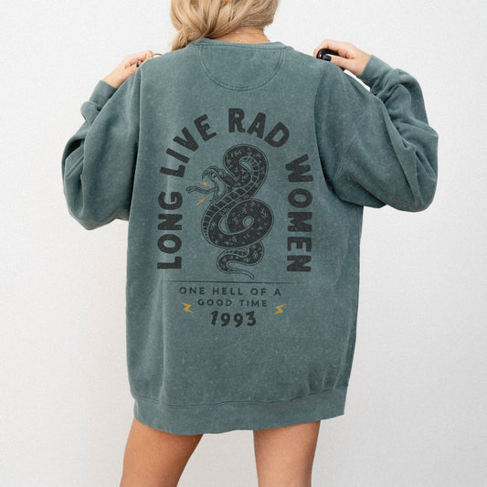 Long Live Rad Women Sweatshirt