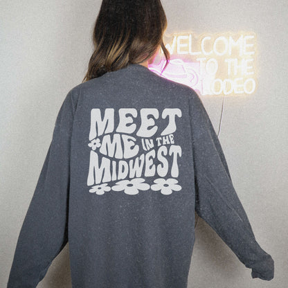 Meet Me In The Midwest Long Sleeve Shirt