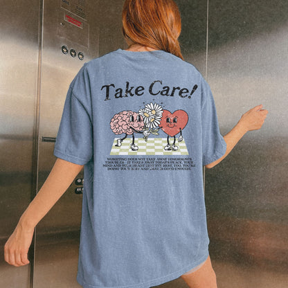 Take Care Mental Health Shirt